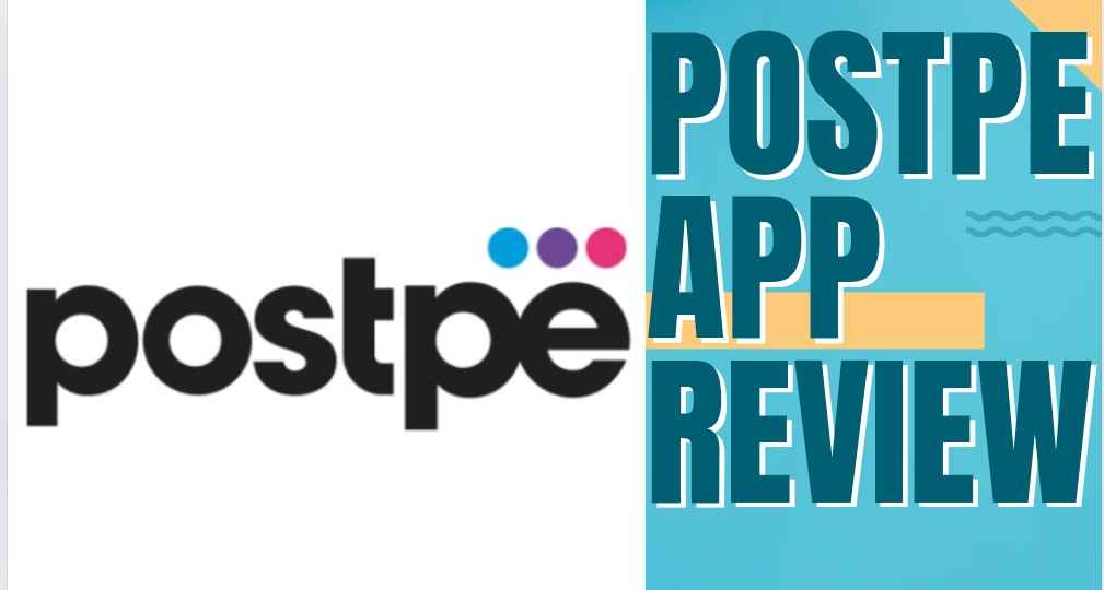 Postpe App Review: is safe Buy Now, Pay Later with Flexible Credit Options